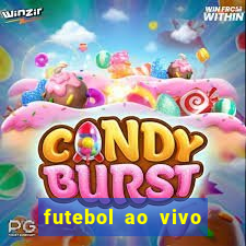 futebol ao vivo sem trava