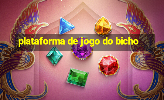 plataforma de jogo do bicho