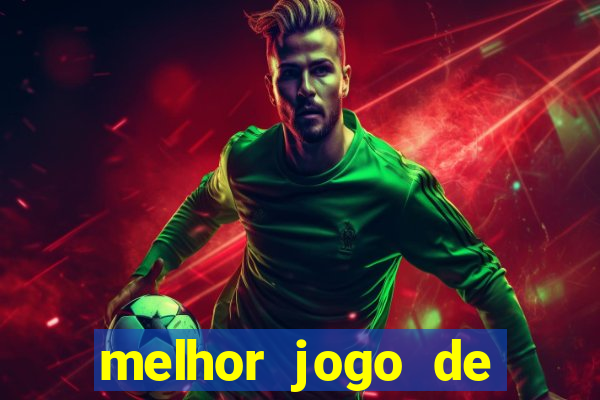 melhor jogo de ganhar dinheiro de verdade