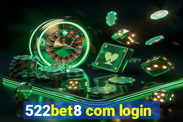 522bet8 com login