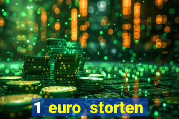 1 euro storten online casino