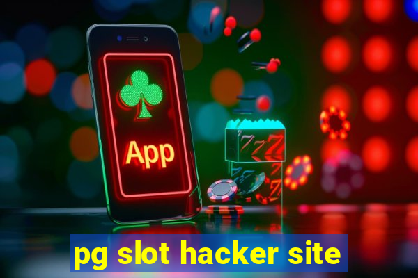 pg slot hacker site