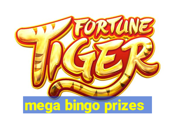 mega bingo prizes