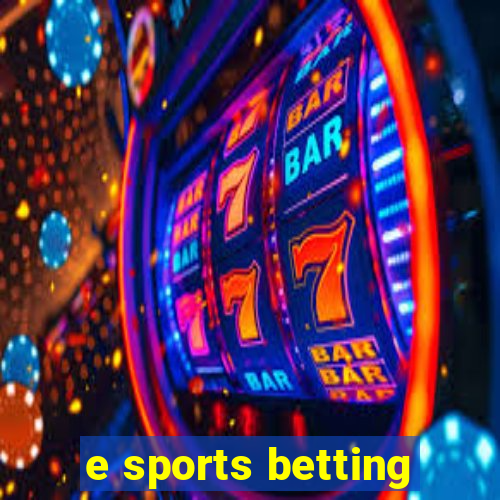 e sports betting