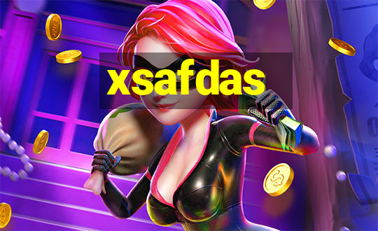 xsafdas