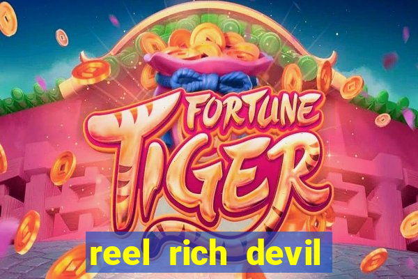 reel rich devil slot machine