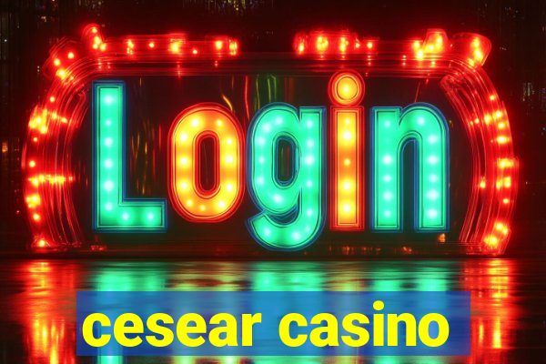 cesear casino