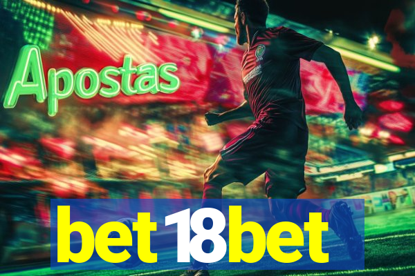 bet18bet