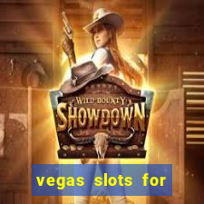 vegas slots for free online