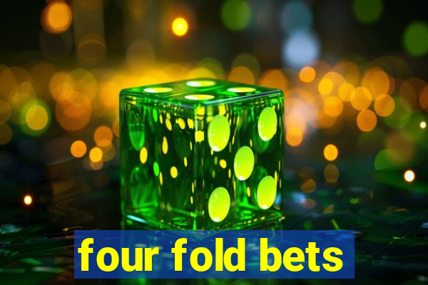 four fold bets