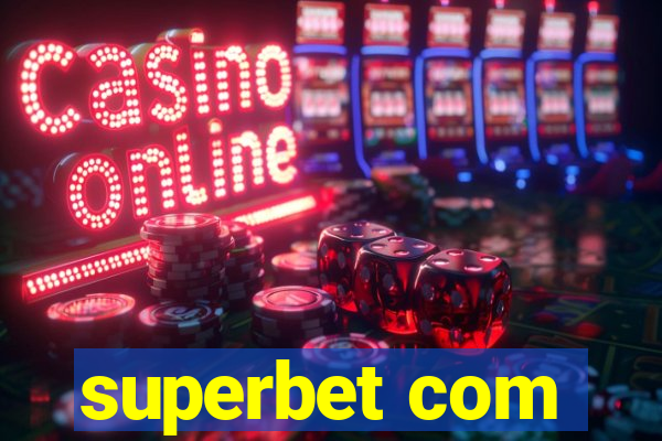 superbet com