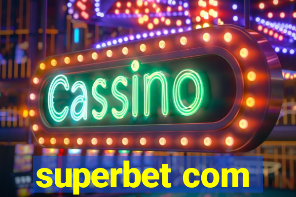 superbet com