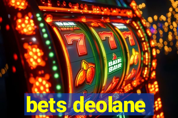 bets deolane