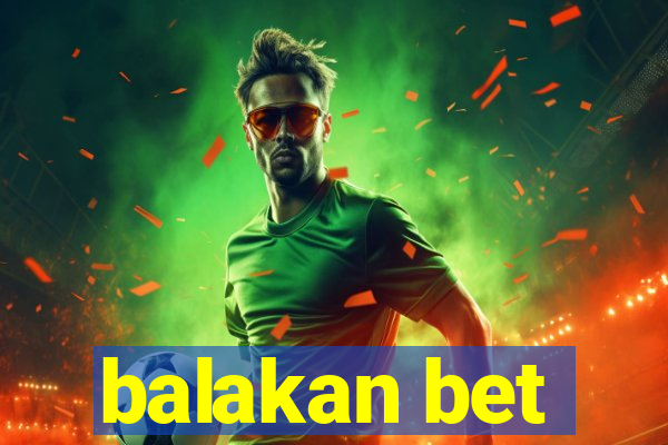 balakan bet