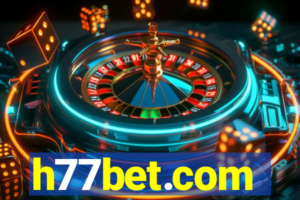 h77bet.com