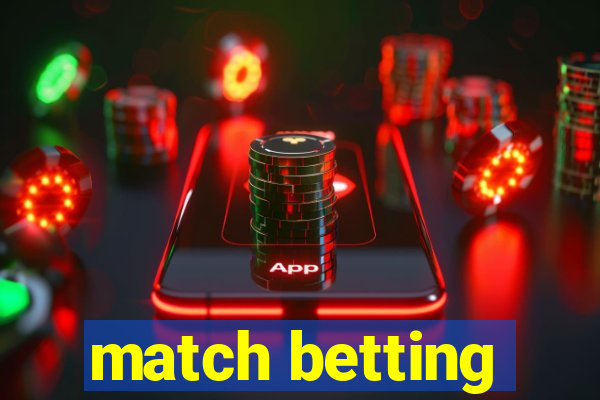 match betting