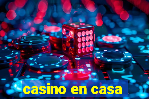 casino en casa