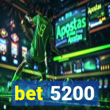 bet 5200