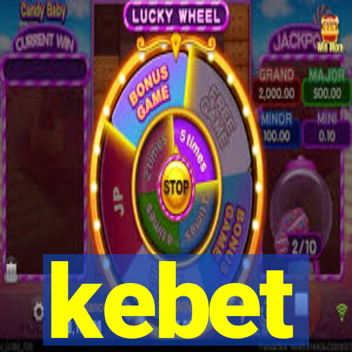 kebet