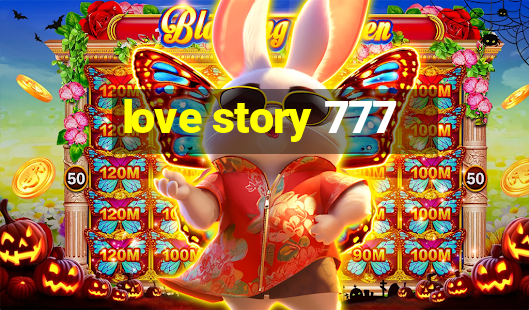 love story 777