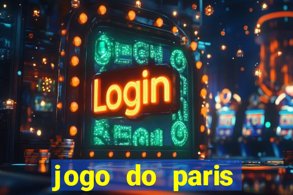 jogo do paris saint-germain hoje ao vivo