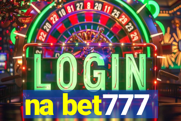 na bet777