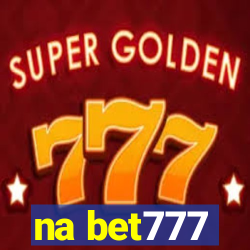 na bet777