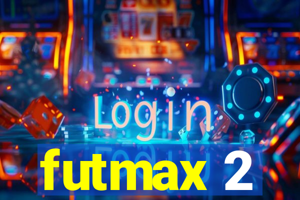 futmax 2