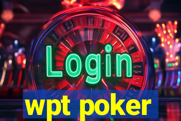 wpt poker