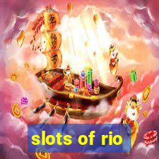 slots of rio