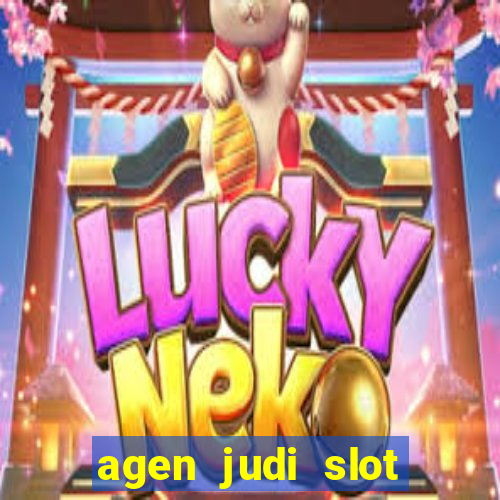 agen judi slot online terbaik