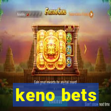 keno bets