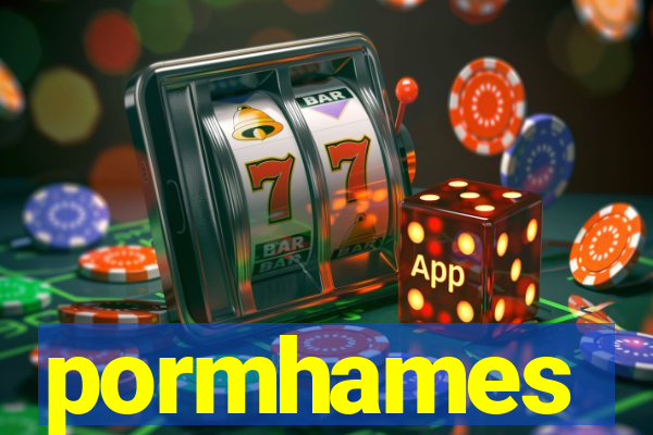 pormhames