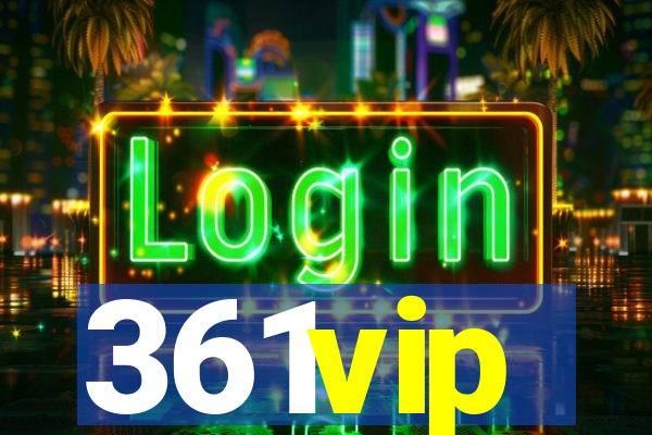 361vip