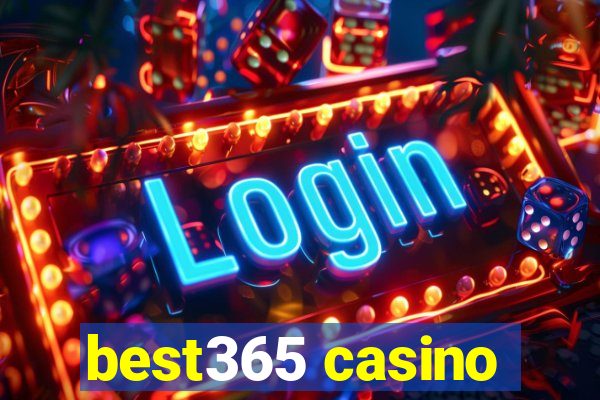 best365 casino