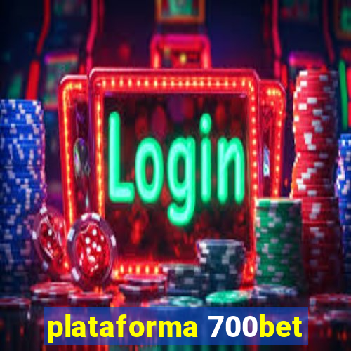 plataforma 700bet