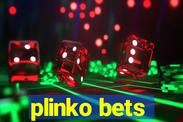 plinko bets