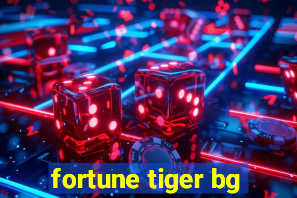 fortune tiger bg