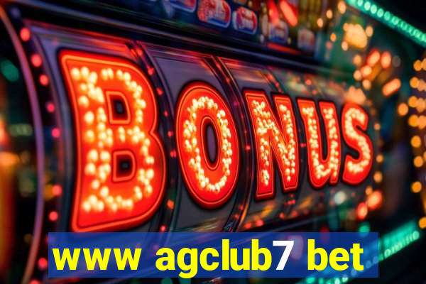 www agclub7 bet