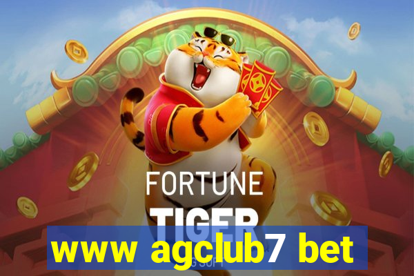 www agclub7 bet