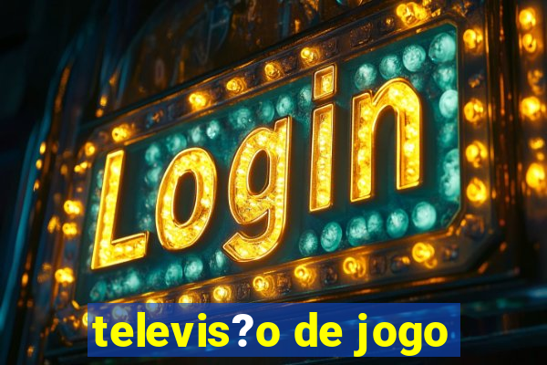 televis?o de jogo