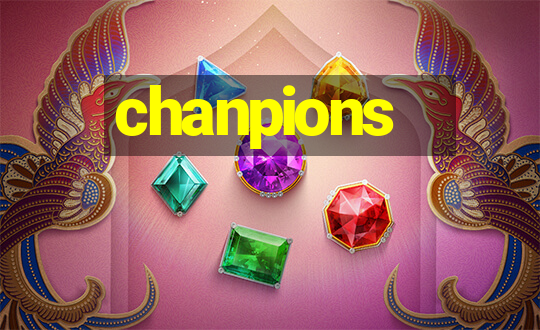 chanpions