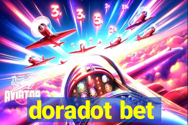 doradot bet