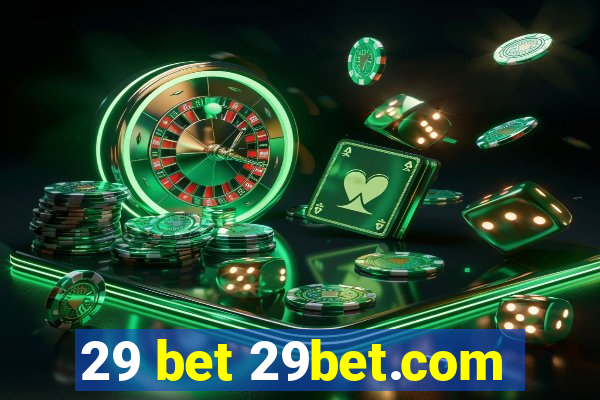 29 bet 29bet.com