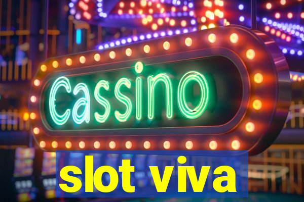 slot viva