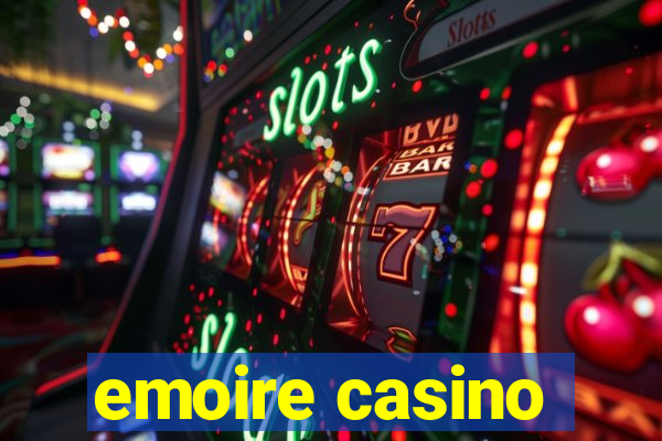 emoire casino