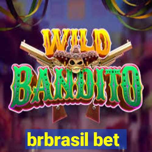 brbrasil bet