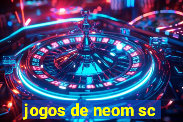 jogos de neom sc