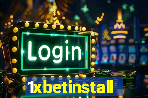 1xbetinstall