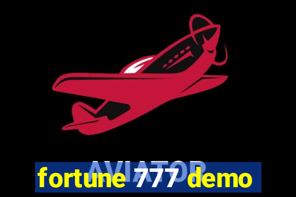 fortune 777 demo